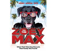 Zoey to The Max