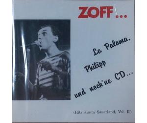 ZOFF - La Paloma Phillip und noch'ne CD - Hit's aus'm Sauerland Vol. 2 / 005