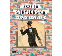 Zofia Stryjeńska Savoir-vivre