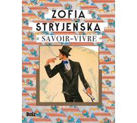 Zofia Stryjeñska Savoir-vivre Zofia Stryjeñska (Buch auf Polnisch)