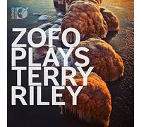 ZOFO Plays Terry Riley by Zofo (2015-05-26?
