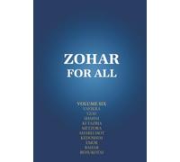 Zohar for All: The Book of Zohar with the Sulam Commentary