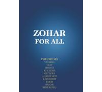 Zohar for All: The Book of Zohar with the Sulam Commentary
