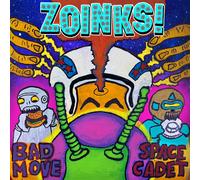 Zoinks! – Bad Move Space Cadet! – Album Vinyle 12"