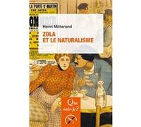 Zola et le naturalisme Henri Mitterand (Auteur)