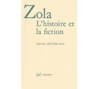 Zola : L'histoire et la fiction