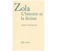 Zola, L'histoire Et La Fiction