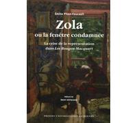 ZOLA OU LA FENETRE CONDAMNEE