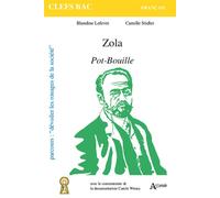 Zola, Pot-Bouille - Blandine Lefèvre - Atlande Eds - broché - Scolaire / Universitaire