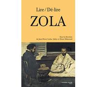 Zola, raison et démesure