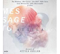 Zoller, A. - Message to Attila