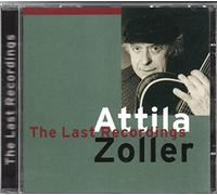 Zoller Attila - The Last Recordings [Import]