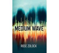 Zolock, R: Medium Wave