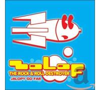 Zolof the Rock & Roll Destroyer - Jalopy Fo Far [Import]
