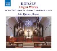 Iain Quinn – Kodaly: Œuvres pour orgue – CD