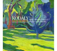 Zoltan Kodály : Quatuors À Cordes N°1 et N°2