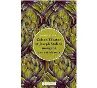 Zoltan Zékator Et Joseph Staline Mangent Des Artichauts