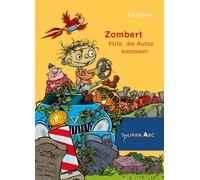 Zombert - Hilfe, die Autos kommen!