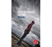 Zombi (Nouvelle édition) - Joyce Carol Oates - Lgf - broché - Roman