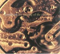 Zombi zu - Turning of the Earth