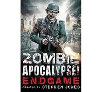 Zombie Apocalypse! Endgame - [Version Originale] Inconnu (Auteur)