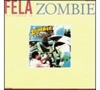 Zombie by Fela Kuti (1985-08-02)