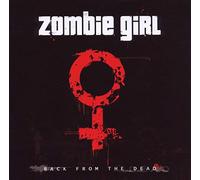 Zombie Girl - Back from the Dead -7tr-