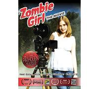 Zombie Girl: The Movie