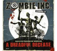 Zombie Inc - A Dreadful Decease [Import]