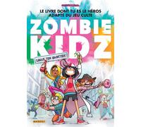 Zombie kidz - Sauve ton quartier ! - Fabien Clavel - Rageot - broché - Roman junior