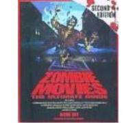 Zombie Movies: The Ultimate Guide - Kay, Glenn Kay, Glenn (Auteur)