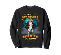 Zombie Nurse This is My Scary Nurse Costume Funny Halloween Sweatshirt