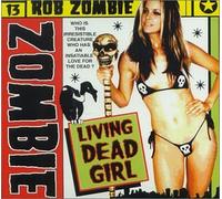 Zombie, Rob - Living Dead Girl