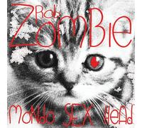 Zombie, Rob - Mondo Sex Head