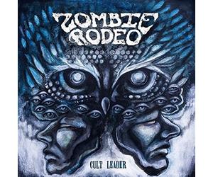 Zombie Rodeo - Cult Leader Ep