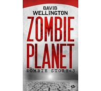 Zombie Story, Tome 3: Zombie Planet