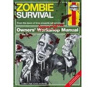 Zombie Survival Manual: The complete guide to surviving a zombie attack (Owners Apocalypse Manual) Sean T Page (Auteur)