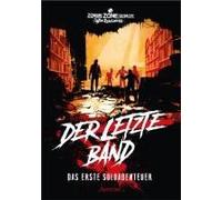 Zombie Zone Germany - Das Rollenspiel: Der Letzte Band