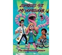 Zombies Ate My Homework