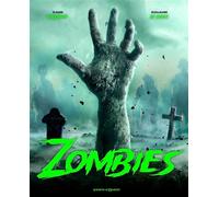 Zombies - Claude Gaillard - Vents D'ouest - cartonné - Beau livre