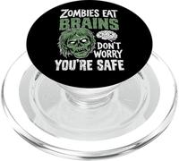 Zombies Eat Brains Don't Worry You're Safe PopSockets PopGrip pour MagSafe