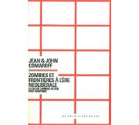 Zombies et frontières à l'ère néoliberale