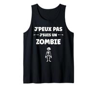 Zombies Halloween Morts-Vivant j'peux Pas Je suis Un Zombie Débardeur
