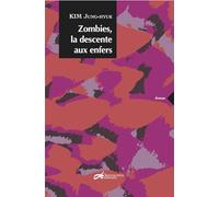 Zombies, la descente aux enfers