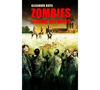 ZOMBIES : LE RÈGNE DES MORTS