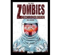Zombies Nechronologien 3. Die Pest