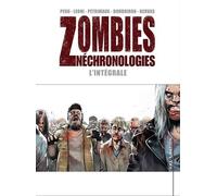 Zombies Néchronologies - Intégrale