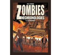 Zombies Néchronologies T01 - Les Misérables - Olivier Péru - Soleil - cartonné - Bande dessinée