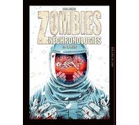 Zombies Néchronologies – Tome 3 : La Peste – Soleil