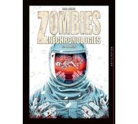 Zombies Néchronologies T03 - La Peste - Olivier Péru - Soleil - cartonné - Bande dessinée